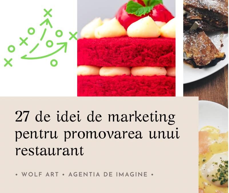 27 de idei de marketing pentru promovarea unui restaurant